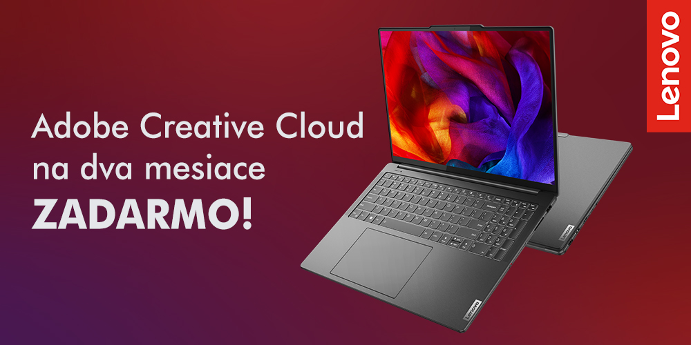Adobe Creative Cloud na 2 mesiace ZADARMO k notebookom Lenovo Yoga Pro